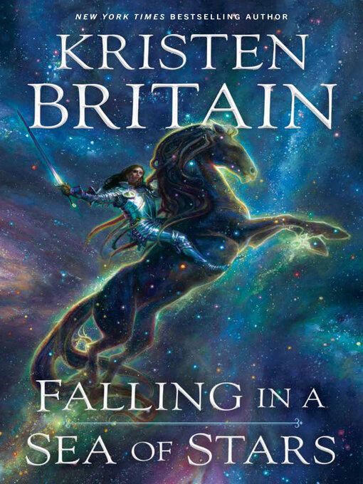 Title details for Falling in a Sea of Stars by Kristen Britain - Wait list